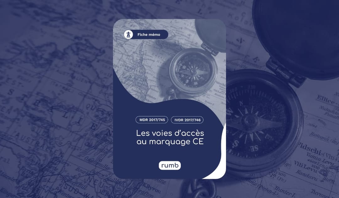 Rumb | Fiche mémo - Les voies d'accès au marquage CE