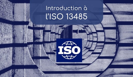025 - Qu'est ce que la norme ISO13485.jpg